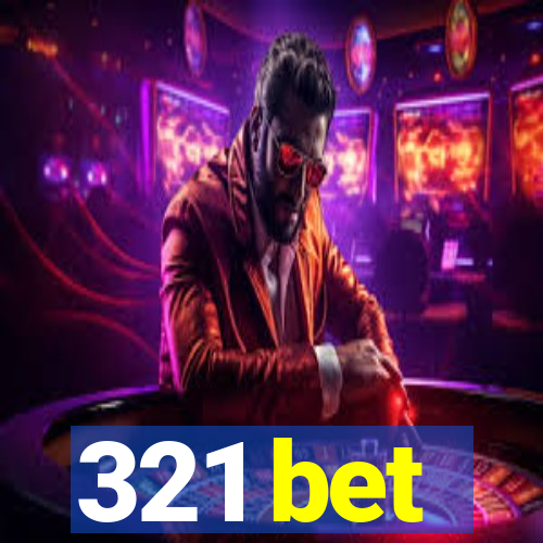 321 bet